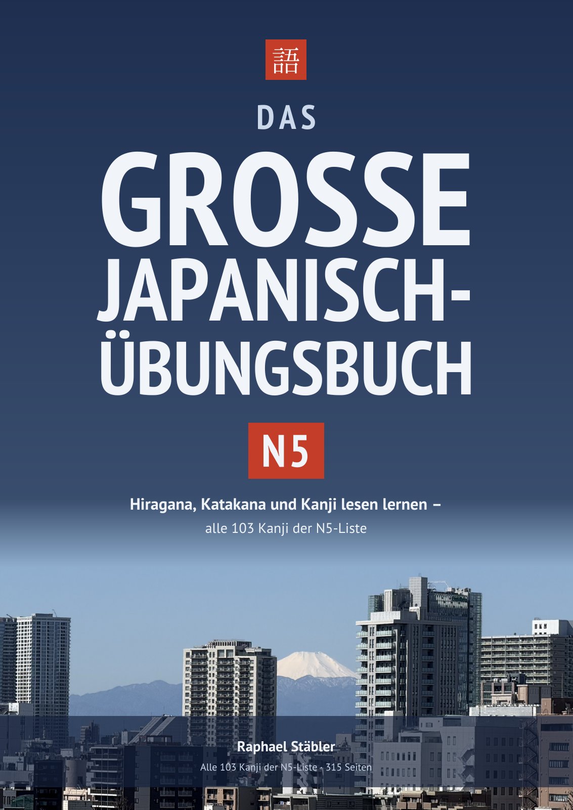 Cover of “Das große Japanisch-Übungsbuch N5”